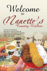 Welcome To Nanette's Country Kitchen