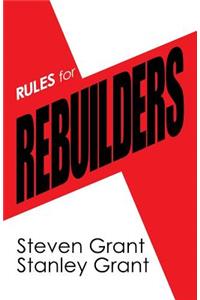 Rules for Rebuilders