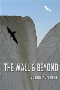 Wall & Beyond