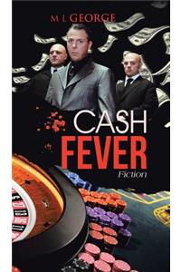 Cash Fever