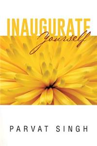 Inaugurate Yourself