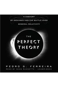The Perfect Theory