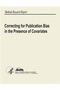 Correcting for Publication Bias in the Presence of Covariates