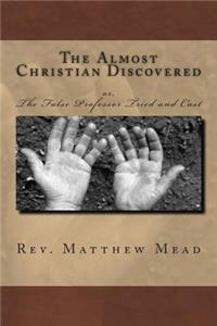 Almost Christian Discovered