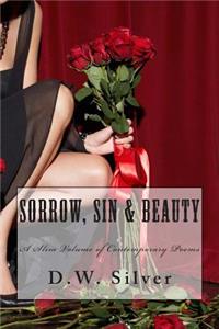 Sorrow, Sin & Beauty