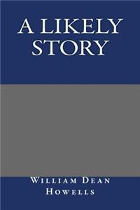 A Likely Story