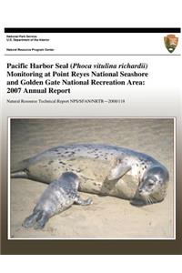 Pacific Harbor Seal (Phoca vitulina richardii) Monitoring at Point Reyes National Seashore and Golden Gate National Recreation Area