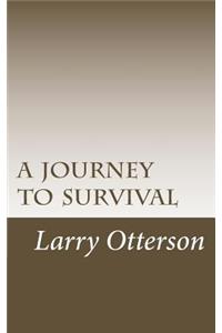 A journey to survival