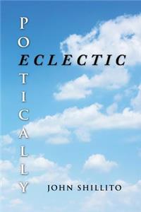 Poetically Eclectic