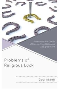 Problems of Religious Luck