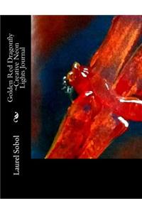 Golden Red Dragonfly Creative Neon Lights Journal