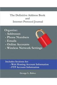 The Definitive Address Book and Internet Protocol Journal