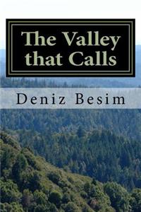 The Valley that Calls