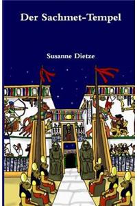 Der Sachmet - Tempel
