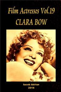 Film Actresses Vol.19 CLARA BOW: Part 1