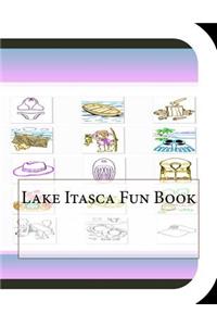 Lake Itasca Fun Book