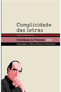 Cumplicidade Das Letras: Coletanea de Escritores Contemporaneos
