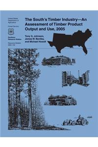 South's Timber Industry- An Assessment of Timber Product Output and Use, 2005