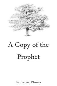 Copy of the Prophet