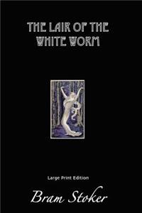 The Lair of the White Worm