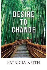 Desire to Change