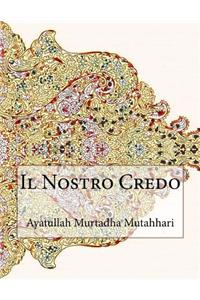 Il Nostro Credo