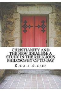 Christianity and the new idealism