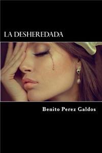 La Desheredada