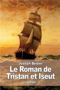 Le Roman de Tristan et Iseut