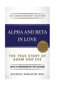 Alpha and Beta in Love