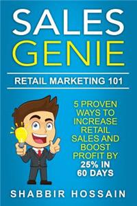 Sales Genie Retail Marketing 101