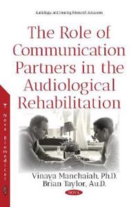 Role of Communication Partners in the Audiological Rehabilitation