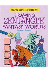 Drawing Zentangle(r) Fantasy Worlds