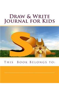 Draw & Write Journal for Kids