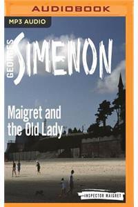 Maigret and the Old Lady