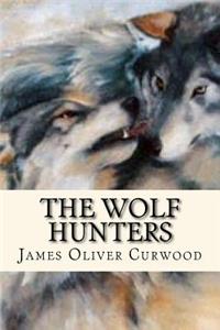 Wolf Hunters