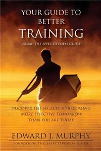 Your Guide to Better Training