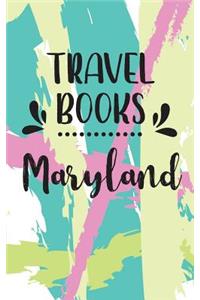 Travel Books Maryland