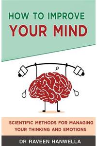 How to Improve Your Mind