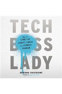 Tech Boss Lady