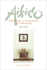 Aikido Exercises for Teaching and Training