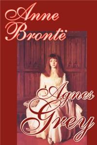 Agnes Grey by Anne Bronte, Fiction, Classics