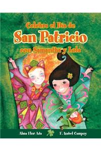 Celebra El Dia De3 San Patricio Con Samantha y Lola