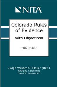 Colorado Rules of Evidence with Objections