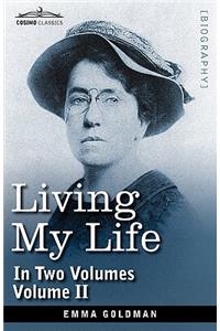 Living My Life, in Two Volumes