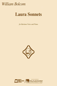 William Bolcom - Laura Sonnets