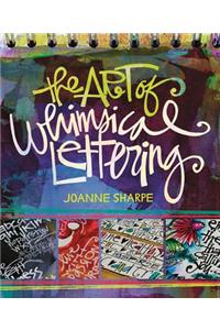 The Art of Whimsical Lettering