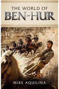 The World of Ben Hur