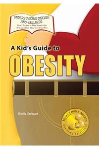 A Kid's Guide to Obesity