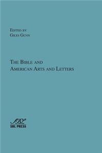 The Bible and American Arts and Letters